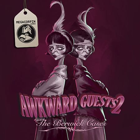 Awkward Guests 2: The Berwick Cases